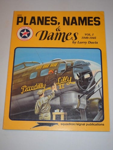 Planes, Names & Dames: 1940-1945