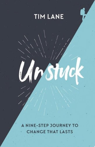 Unstuck A nine-step journey to change that lasts