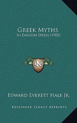 Greek Myths: In English Dress (1902)