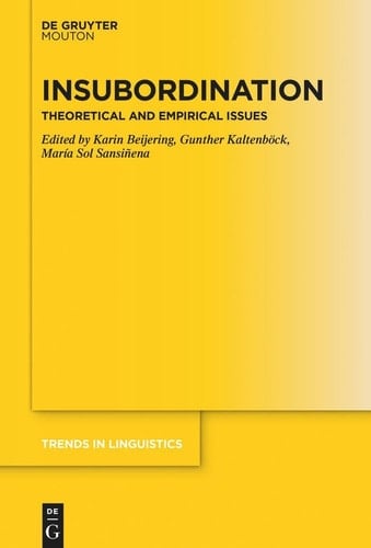Insubordination Theoretical and Empirical Issues