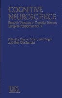 Research Directions in Cognitive Science: Cognitive neuroscience