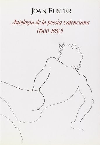 Antologia de la poesia valenciana (1900-1950)