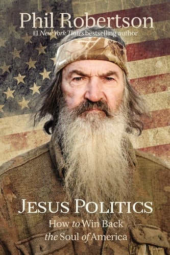 Jesus Politics How to Win Back the Soul of America