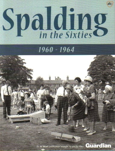 Spalding in the Sixties 1960-1964