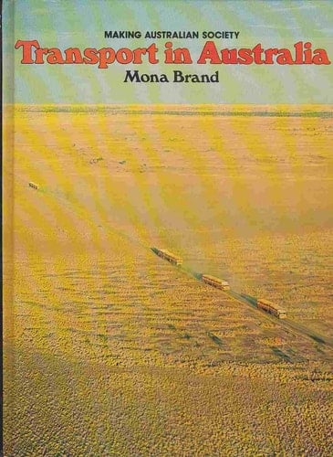 Transsport in Australia, Making Australian Society