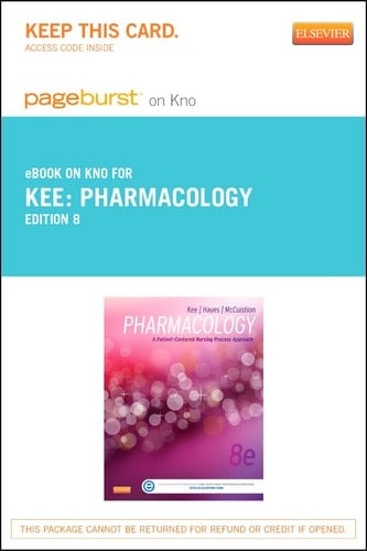 Pharmacology - Elsevier eBook on Intel Education Study (Retail Access Card): A Nursing Process Approach