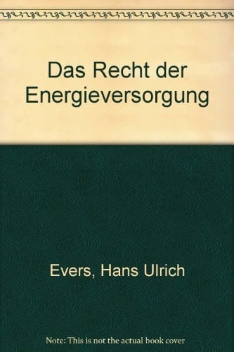 Das Recht der Energieversorgung