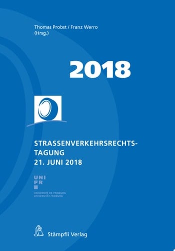 Strassenverkehrsrechtstagung 21. Juni 2018