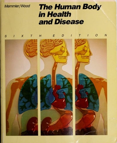 The Human Body in Health and Disease