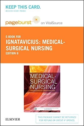 Medical-Surgical Nursing - Elsevier eBook on VitalSource (Retail Access Card): Patient-Centered Collaborative Care