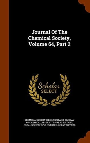 Journal of the Chemical Society, Volume 64, Part 2