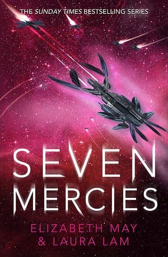 Seven Mercies From the Sunday Times Bestselling Authors Elizabeth May and L. R. Lam