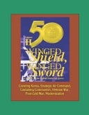 Winged Shield, Winged Sword A History of the United States Air Force, Volume II, 1950-1997 - Covering Korea, Strategic Air Command, Containing Communism, Vietnam War, Post-Cold War, Modernization