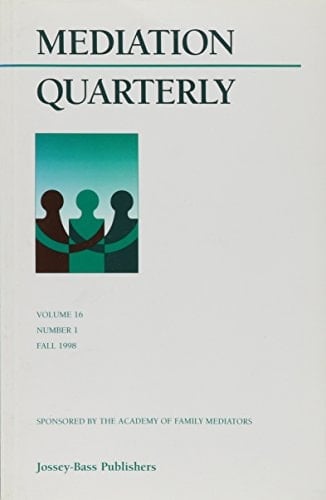 Mediation Quarterly, Spring 1999