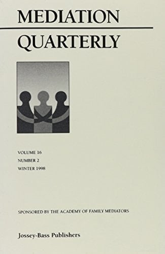 Mediation Quarterly, Summer 1999