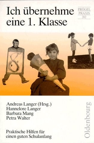 Ich übernehme eine 1. Klasse