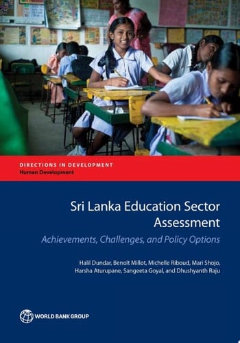 Sri Lanka Education Sector Assessment Achievements, Challenges, and Policy Options