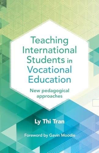 Teaching International Students in Vocational Education New Pedagogical Approaches