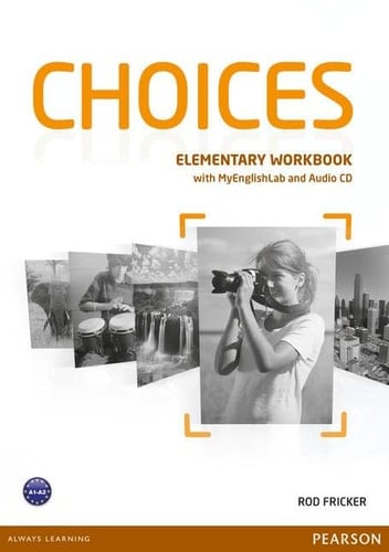 Choices Elementary Workbook + Mylab Pincode Pack Benelux