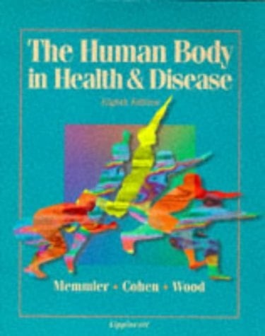 The Human Body in Health & Disease