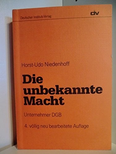 Die unbekannte Macht: Unternehmer DGB (German Edition)