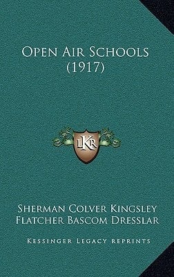 Open Air Schools (1917)