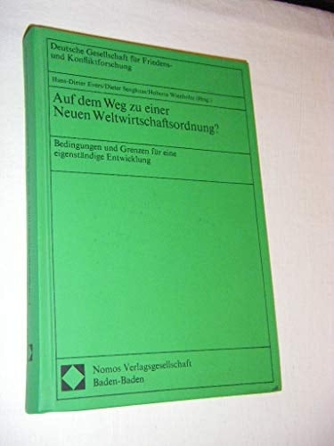 Auf dem Weg zu einer neuen Weltwirtschaftsordnung? Bedingungen und Grenzen für eine eigenständige Entwicklung