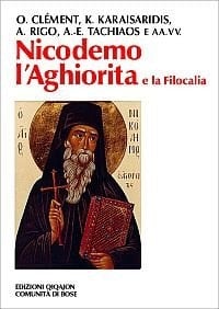 Nicodemo l'Aghiorita e la Filocalia atti dell'VIII Convegno ecumenico internazionale di spiritualita ortodossa, sessione bizantina, Bose, 16-19 settembre 2000