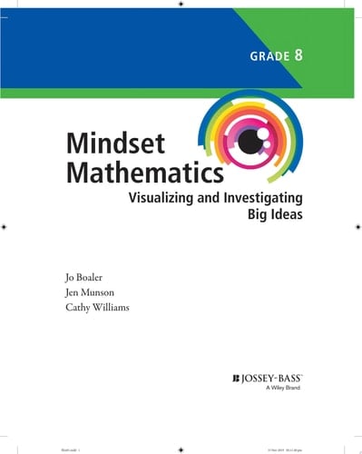 Mindset Mathematics: Visualizing and Investigating Big Ideas, Grade 8