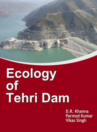 Ecology of Tehri Dam