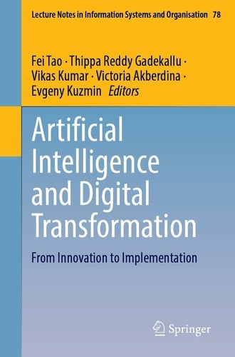 Artificial Intelligence and Digital Transformation From Innovation to Implementation