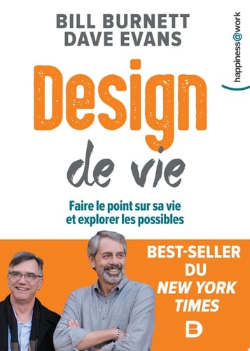 Design de vie Faire le point sur sa vie et explorer les possibles