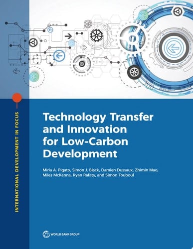 Technology Transfer and Innovation for Low-Carbon Development