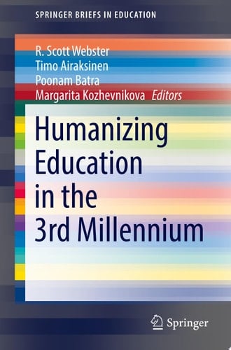 Humanizing Education in the 3rd Millennium
