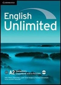 English Unlimited. Elementary. Stuent's Book Without Answers. Per Le Scuole Superiori. Con DVD-ROM. Con Espansione Online