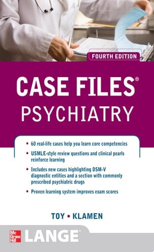 Case Files Psychiatry, Fourth Edition courseload ebook for Case Files Psychiatry 4/E