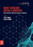 Nuove tecnologie digitali e immersive. Valori, pratiche, significati culturali e terapeutici