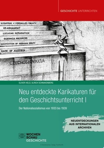 Neu entdeckte Karikaturen für den Geschichtsunterricht I Der Nationalsozialismus von 1933 bis 1939