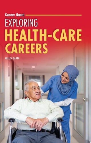 Exploring Health-Care Careers