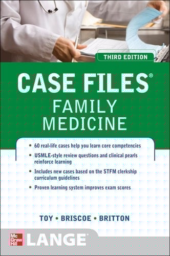 Case Files Family Medicine, Third Edition