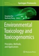 Environmental Toxicology and Toxicogenomics Principles, Methods, and Applications