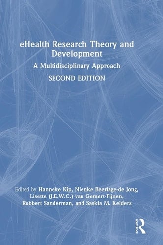 EHealth Research Theory and Development A Multidisciplinary Approach