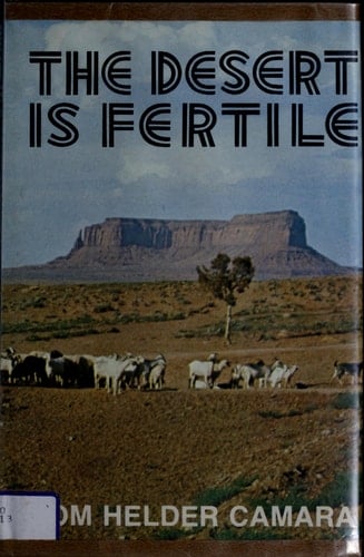 The Desert is Fertile