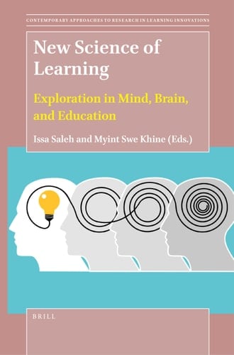 New Science of Learning Exploration in Mind, Brain, and Education