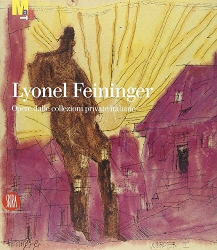 Lyonel Feininger opere dalle collezioni private italiane