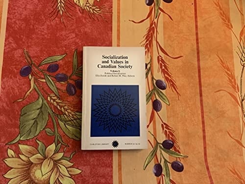 Socialization and Values in Canadian Society: Political socialization