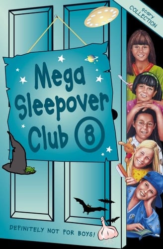 Mega Sleepover : Sleepover Club Omnibus