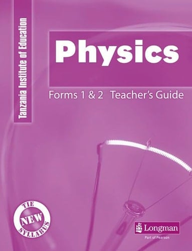 TIE Physics for Form 1 and 2