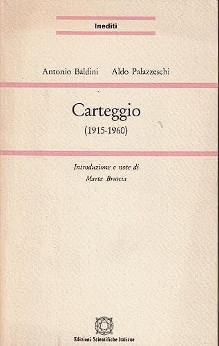 Carteggio (1915-1960) (Inediti) (Italian Edition)