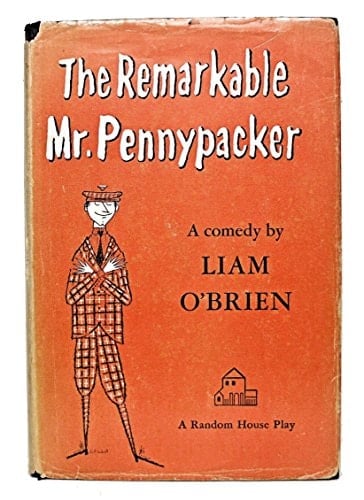 The remarkable Mr. Pennypacker (A Random House play)